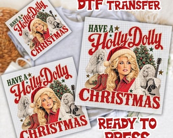 Have A Holly Dolly Christmas DTF, Dolly Parton Dtf, Country Music Dtf, Cowgirl Western Christmas Dtf, Vintage Holly Dolly Dtf, Christmas Dtf