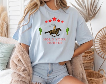 Hold Your Horses T-shirt: Retro Cowboy Unisex-tröja