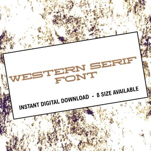 Western Serif Machine Embroidery Font Monogram Alphabet - 8 Sizes - 8 Embroidery Formats ( dst-exp-pes-jef-hus-vip-vp3-xxx )
