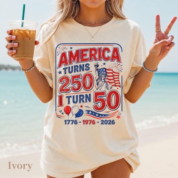 Comfort Colors America Turns 250 I Turn 50 Shirt, Patriotic 50th Birthday Tee, 1976 Birthday Shirt, 4th Of July Birthday Shirt