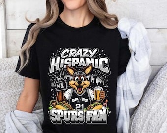 Crazy Hispanic Spurs Fan Shirt, Basketball Team Pride, Basketball Fan Game Day Shirt, Sports Lover Gift Funny, Spurs Supporter, bF24HcZa