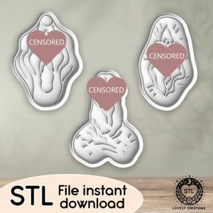 May include: Three white, layered cookie cutters in the shapes of genitalia, each with a pink heart and the word "CENSORED." The bottom of the image has the text "STL File instant download" and a logo.