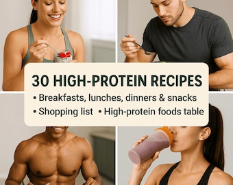 30 recetas saludables ricas en proteínas / Libro de cocina para bajar de peso. Plan de dieta. Bono: Tabla de contenido proteico en alimentos populares + Lista de la compra imprimible.