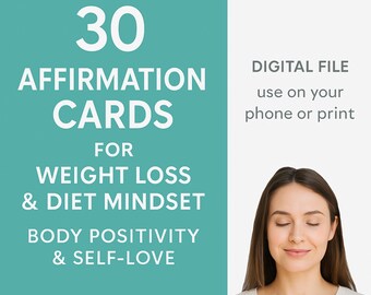 30 Tarjetas de Afirmación para la Pérdida de Peso y la Mentalidad Dietética. Positividad Corporal y Amor Propio / Alimentación Consciente / Autocuidado / Motivación Fitness