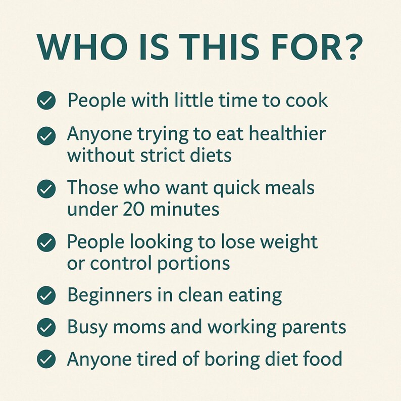 May include: A cream-colored graphic with the text "WHO IS THIS FOR?" followed by a list of people who may benefit from a product or service. The list includes people with little time to cook, those seeking healthier eating, and those wanting quick meals.