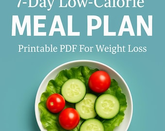 Plan de comidas bajas en calorías de 7 días (PDF). Recetas saludables para bajar de peso + Bono: Seguimiento de progreso y afirmaciones. Recetas imprimibles. Oferta del Día de la Madre.