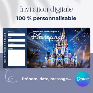 Invitation Disneyland Paris à personnaliser CANVA - Billet Modifiable à imprimer - Invitation Téléchargeable - Château Disney Mickey