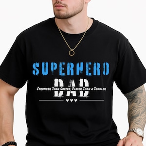 Camiseta de superhéroe para papá, regalo del Día del Padre, divertida para papá, primer día del padre, regalo para papá, vida de papá