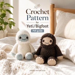 Op de afbeelding: Een PDF-gids voor een haakpatroon met twee knuffels: een witte Yeti met lichtblauwe accenten en een donkerbruine Bigfoot. Beide wezens hebben ronde zwarte ogen, geborduurde glimlachen en lichamen van getextureerd garen. De tekst luidt Crochet Pattern for Yeti/Bigfoot Pdf guide en Crochet Pattern Guide.