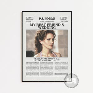 Poster del matrimonio del mio migliore amico, P.J. Hogan, poster del film, giornale retrò, arte murale in bianco e nero, stampa artistica retrò vintage, film personalizzato