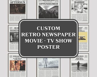 Custom Movie Poster , Retro Newspaper Movie Poster, Request Your Retro Newspaper Print, Black White Wall Art, Vintage Retro Art Print