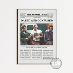Dazed and Confused, Richard Linklater, Retro Newspaper Movie Poster, Black White Wall Art, Vintage Retro Art Print