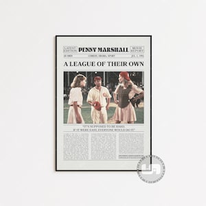 A League of Their Own, Penny Marshall, Retro Newspaper Movie Poster, Black White Wall Art, Vintage Retro Art Print