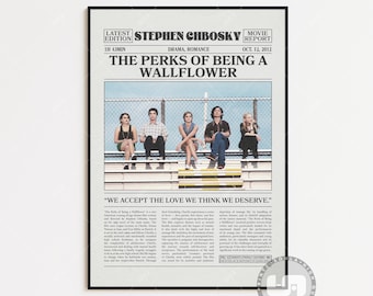 May include: A movie poster for the film "The Perks of Being a Wallflower" starring Logan Lerman, Emma Watson, and Ezra Miller. The poster features a black and white newspaper-style design with the film's title in bold, white letters. The poster also includes the film's tagline: "We accept the love we think we deserve."