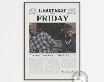 Friday, F. Gary Gray, Retro Newspaper Movie Poster, Black White Wall Art, Vintage Retro Art Print
