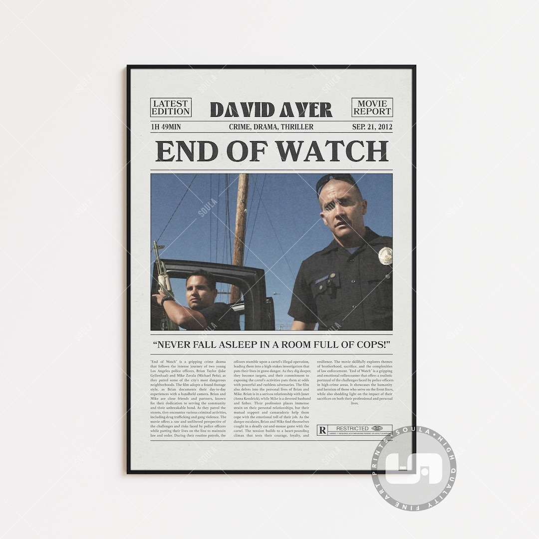 End of Watch Poster, David Ayer, Retro Newspaper Movie Poster, Black ...