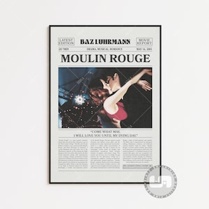 Moulin Rouge Poster, Baz Luhrmann, Movie Poster, Retro Newspaper, Black White Wall Art, Vintage Retro Art Print, Custom Movie Poster