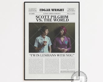 Può includere: Un poster di film in stile vintage per il film "Scott Pilgrim vs. the World" con Edgar Wright come regista. Il poster è in formato giornale con un titolo che recita "Sono in lesbiche con te." Il poster presenta una foto dei personaggi principali, Scott Pilgrim e Ramona Flowers, che tengono tazze di caffè.