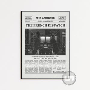 Poster di The French Dispatch, Wes Anderson, poster del film, giornale retrò, arte murale in bianco e nero, stampa artistica retrò vintage, poster del film personalizzato