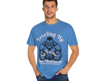 Level Up Strong Guy No Excuses Unisex T-shirt, Workout Tee, Fitness Shirt, Gym Apparel, Athlete Clothing