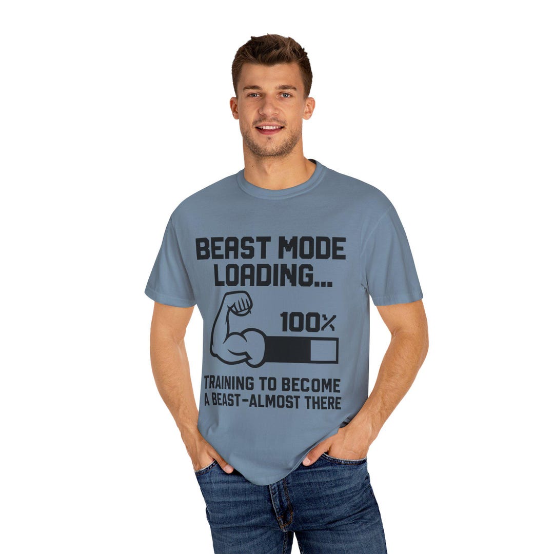 BEAST Mode Loading Unisex Garment-dyed T-shirt, Workout Tee, Fitness ...
