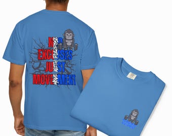 Gorilla Fitness T-Shirt: Unisex Workout Tee - No Excuses