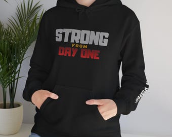 Stark vom ersten Tag an Hoodie | Motivierendes Fitness Sweatshirt
