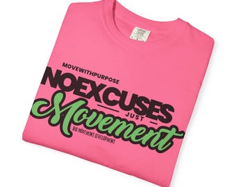 Motivational Unisex T-Shirt: No Excuses Just Movement, Gym Fitness Apparel