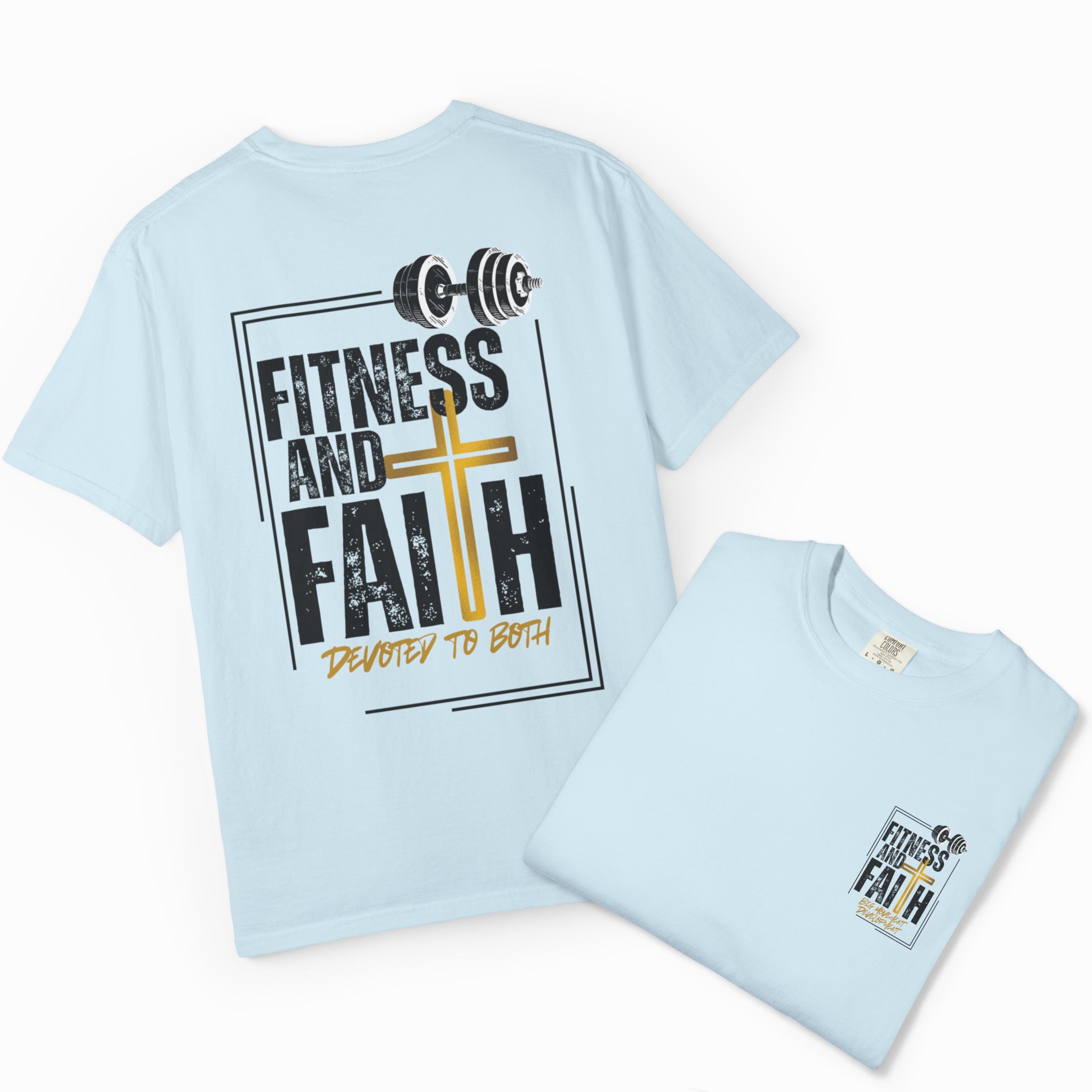 Fitness and Faith T-Shirt - Motivational Tee for Gym Lovers, Workout, Faith-Inspired Apparel, Gift for Fitness Enthusiasts