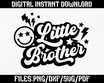 Little Brother Svg, New Baby Svg, Family T-shirt Design, Svg .for Brother Shirts, Cute Brother Png, Digital Download.