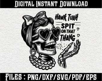 Hawk Tuah Spit On That Thang" Printable Wall Art | Funny Retro Skeleton Art | Digital Download | Rockabilly Skull Poster