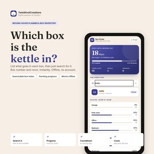 May include: A digital moving house planner and box inventory app displayed on a smartphone screen. The interface features a search bar, a countdown to moving day, packing progress bars by room, and a list of items including a kettle in box 14.