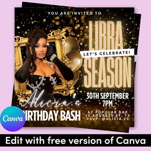 May include: An invitation for a Libra Season birthday bash. The design features a woman in a black dress, gold balloons, and ornate gold frames. Text includes "Alicia's Birthday Bash" and event details.