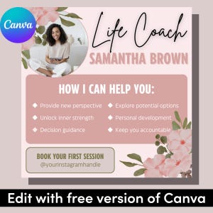 Puede incluir: Un diseño floral rosa y blanco con el texto "Life Coach Samantha Brown" en negro. El texto "How I Can Help You:" se enumera con cuatro viñetas: "Provide new perspective", "Explore potential options", "Unlock inner strength" y "Keep you accountable". También se incluye el texto "Book Your First Session @yourinstagramhandle".