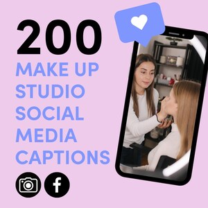 May include: A graphic with the text "200 Make Up Studio Social Media Captions" in black text on a light pink background. A blue heart icon with a white heart inside is in the top right corner. A black smartphone with a white ring light is in the bottom right corner. The phone screen shows a makeup artist applying makeup to a client.
