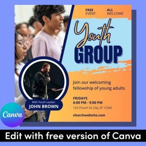 May include: A colorful flyer for a youth group meeting. The flyer features a blue and orange background with the words "Youth Group" in bold blue letters. The flyer also includes information about the meeting, including the date, time, and location. The flyer also includes the words "Free Event" and "All Welcome".