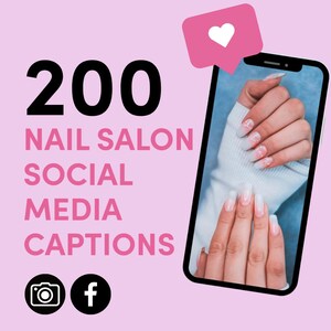 Peut inclure: Un fond rose avec un téléphone noir affichant une photo d'une main avec un vernis à ongles blanc et argenté pailleté. Le texte "200 NAIL SALON SOCIAL MEDIA CAPTIONS" est en noir sur le côté gauche de l'image. Une icône de cœur rose est au-dessus du téléphone. Une icône d'appareil photo et une icône Facebook sont sous le texte.