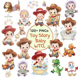 May include: A collection of digital illustrations featuring baby versions of characters from Toy Story, including cowboys, a space ranger, a dinosaur, a spork, and a dachshund, with the text 120+ PNGs Toy Story Baby WTCL in the center.
