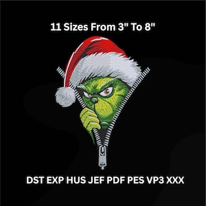 Peut inclure: Motif brodé d'un personnage vert portant un bonnet de Père Noël, émergeant d'une fermeture éclair sur fond noir. Le texte "11 Sizes From 3" To 8"" est au-dessus du personnage. En dessous, les lettres "DST EXP HUS JEF PDF PES VP3 XXX".