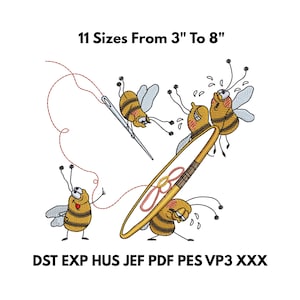 May include: An embroidery design featuring cartoon bees with yellow and black stripes, surrounded by a needle and thread, and a golden pen. Text at the top reads "11 Sizes From 3" To 8". The design is available in multiple file formats.