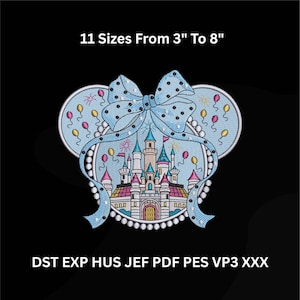 Op de afbeelding: Geborduurd ontwerp met een lichtblauwe strik met zwarte stippen, een kasteel en Mickey Mouse oren. Het ontwerp bevat ballonnen en een parelrand. Tekst luidt "11 Maten Van 3" Tot 8" en "DST EXP HUS JEF PDF PES VP3 XXX".