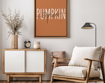 Minimalist autumnal poster – Autumn lettering – Wall decoration – Pumpkin Spice – Wall art – 3 sizes A4/30 x 40 cm/50 x 70 cm