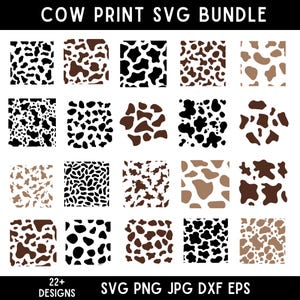 May include: A collection of cow print designs in various patterns and colors, including black and white, brown, and tan. The text "COW PRINT SVG BUNDLE" is at the top, and "22+ DESIGNS SVG PNG JPG DXF EPS" is at the bottom.