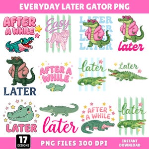 Plus tard alligator PNG Bundle, après tout crocodile PNG, à plus tard alligator, girly preppy PNG, cadeau de dernier jour pour enseignant, modèles de sublimation