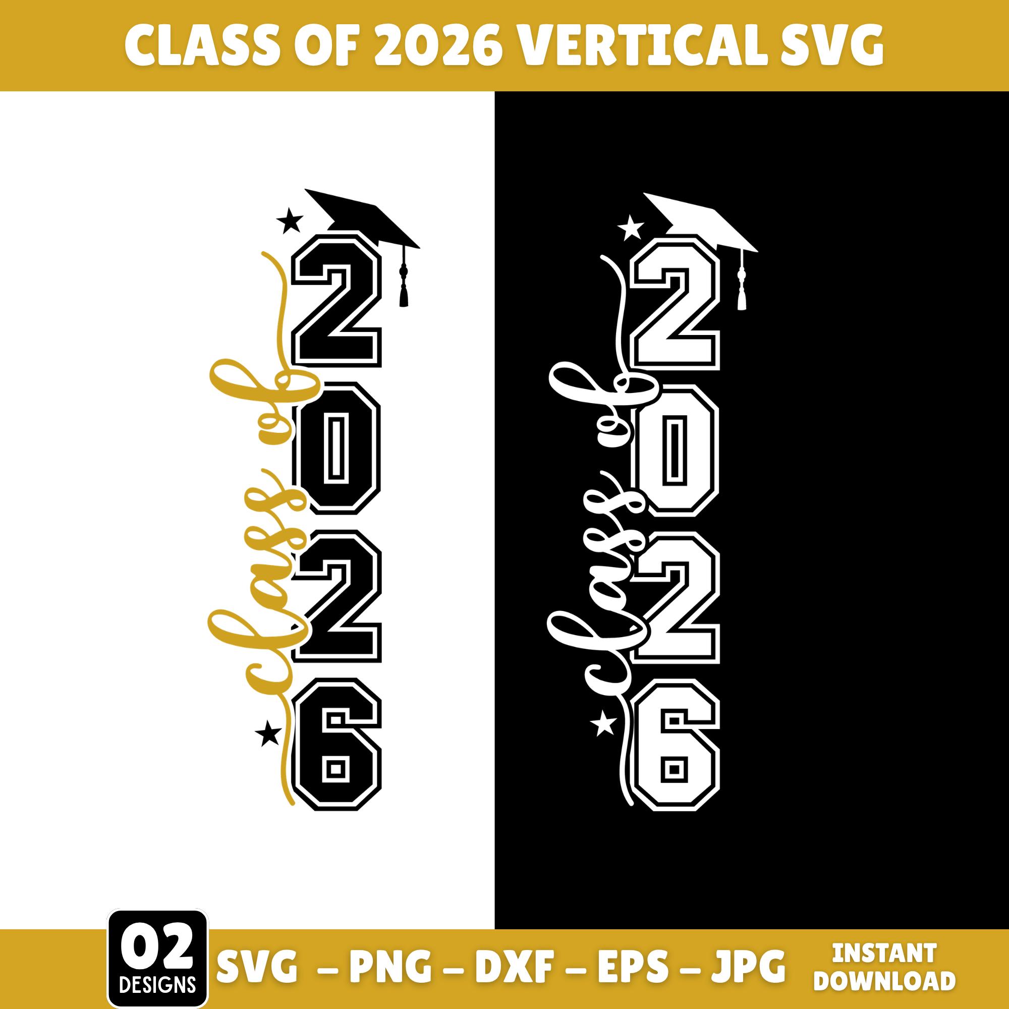 Class of 2026 Vertical SVG, Graduation Cut Files for Cricut and ...
