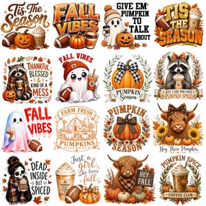 May include: A collection of sixteen autumn-themed graphic designs featuring pumpkins, ghosts, raccoons, highland cows, footballs, coffee cups, and fall foliage with text including Tis The Season, Fall Vibes, Pumpkin Season, and Pumpkin Spice Coffee Club.