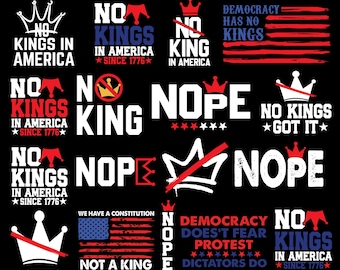 Paquete de archivos SVG de letreros "No Kings in America", SVG de Democracia Patriótica, PNG de "No Kings", SVG anti-Trump, "Not my President", descarga digital
