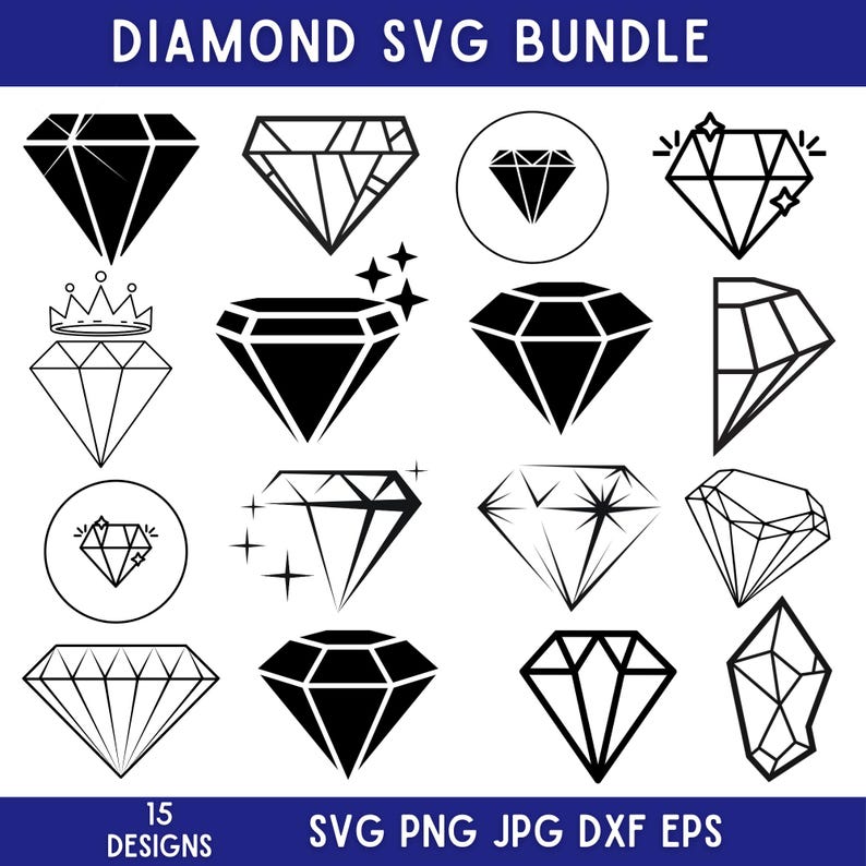 May include: A set of 15 black and white diamond SVG designs. The diamonds are in various styles, including simple outlines, detailed designs, and diamonds with stars. The text "DIAMOND SVG BUNDLE" and "15 DESIGNS" are at the top and bottom of the image, respectively. The text "SVG PNG JPG DXF EPS" is in the center of the image.