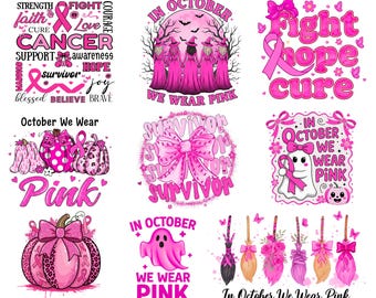 May include: A collection of 10 pink breast cancer awareness designs. The designs include phrases like "Fight Hope Cure", "Survivor", and "In October We Wear Pink". The image also includes pink pumpkins, ghosts, and witch-themed graphics.