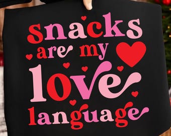 Snacks sind meine Liebessprache SVG PNG, lustige Valentinstag Kinder-Shirt-Design, Snack-Stealer niedlichen Valentine SVG, Cricut-Dateien, digitaler Download